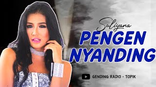 Download Lagu SULIYANA - PINGIN NYANDING | One Nada \ MP3