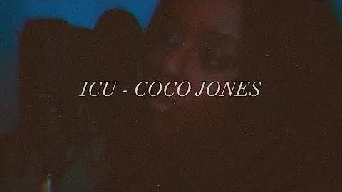 ICU (cover) - Coco Jones | Andrea Bowman