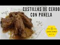 COSTILLAS DE CERDO CON PANELA / QUIERO COCINAR