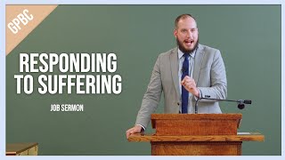 Why does God allow Suffering — Job — sermon from Grants Pass Baptist Church