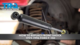 How to Replace Front Shock 1992-1996 Ford F-150