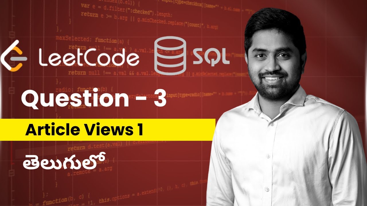 Solve LeetCode SQL Problem 3 | Articles Views 1 | Learn SQL in Telugu ...