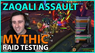 Zaqali Asssault MYTHIC Raid Testing & Commentary