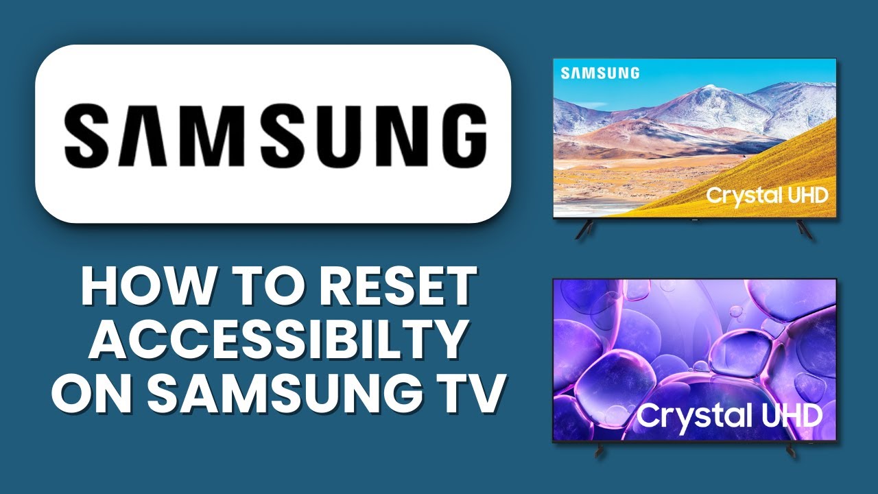 HOW TO RESET ACCESSIBILITY ON A SAMSUNG TV ♿ Quick Guide to Restore Default Settings