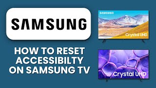 HOW TO RESET ACCESSIBILITY ON A SAMSUNG TV ♿ Quick Guide to Restore Default Settings