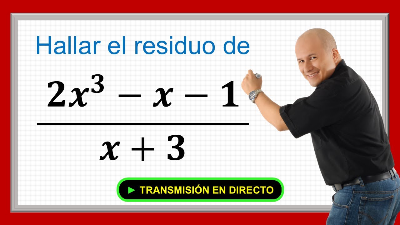 En vivo 🔴 Teorema del residuo | Ej. 3 #julioprofe