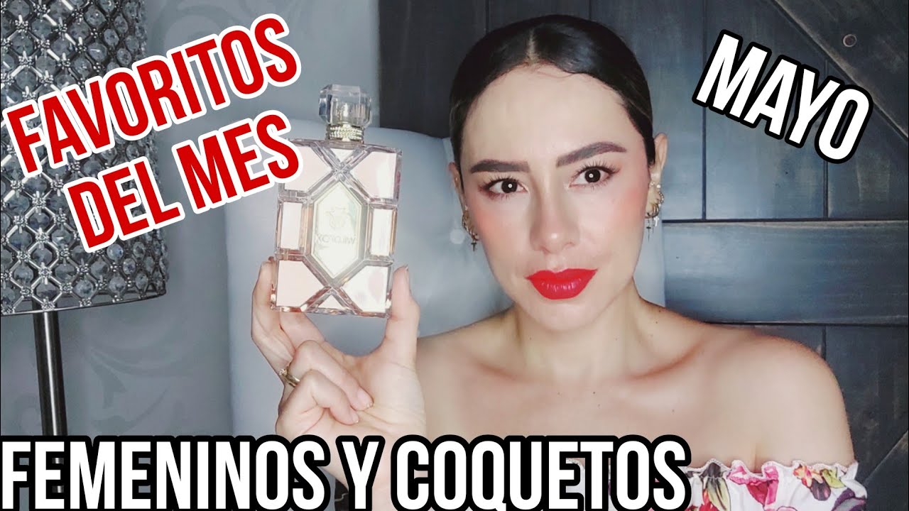 Favoritos del Mes Coquetos y Femeninos