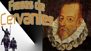 Frases de Cervantes