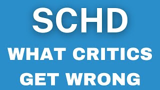 What Critics of SCHD Get Wrong