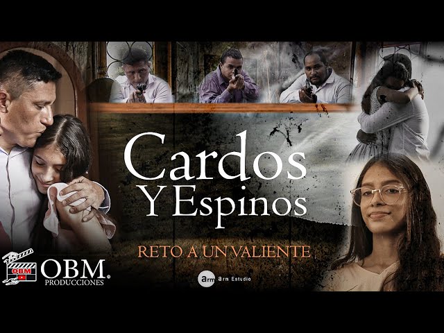 Películas  Cristianas Completas 2022 - Cardos y Espinos class=