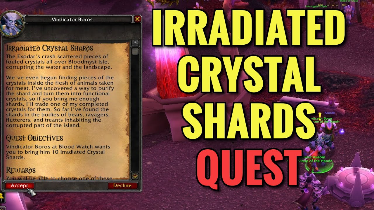 Irradiated Crystal Shards Quest (WoW TBC)