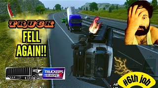 🔴Truckers of Europe🗿 | Ahhh!! 6th Job On My Nervers😵 | TRuck fell down😐😖😓🙀