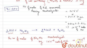 0.1g of a solution containingNa_(2)CO_(3) and NaHCO_(3) requires 10mL of 0.01 N HCl for neutrali...