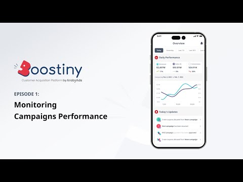 Boostiny Partner App - Episode 1: Monitoring Campaign Performance - video from ArabyAds