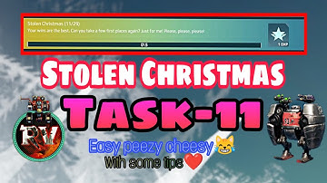 Stolen Christmas Task- 11 | War Robots Stolen Christmas Event Task(11/29) #warrobots