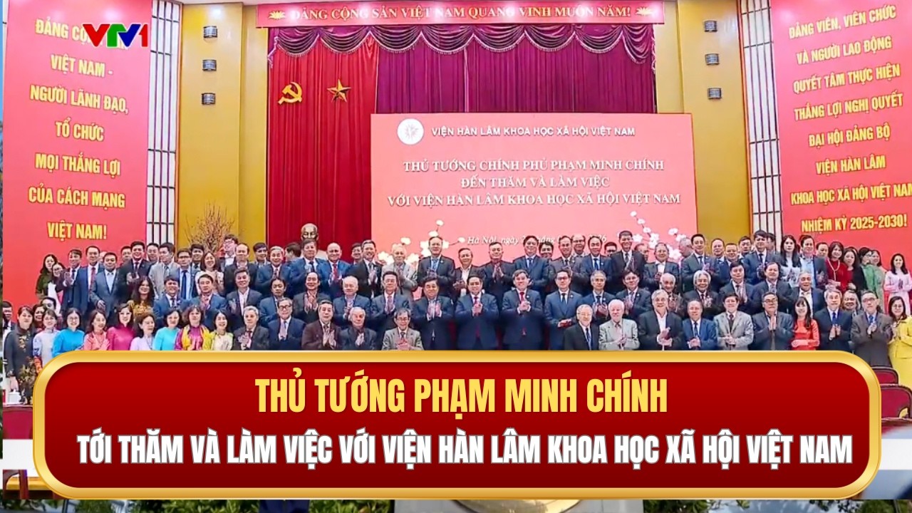Thủ tướng Phạm Minh Chính tới thăm và làm việc với Viện Hàn lâm Khoa học xã hội Việt Nam