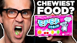 Chewiest Food In The World Taste Test