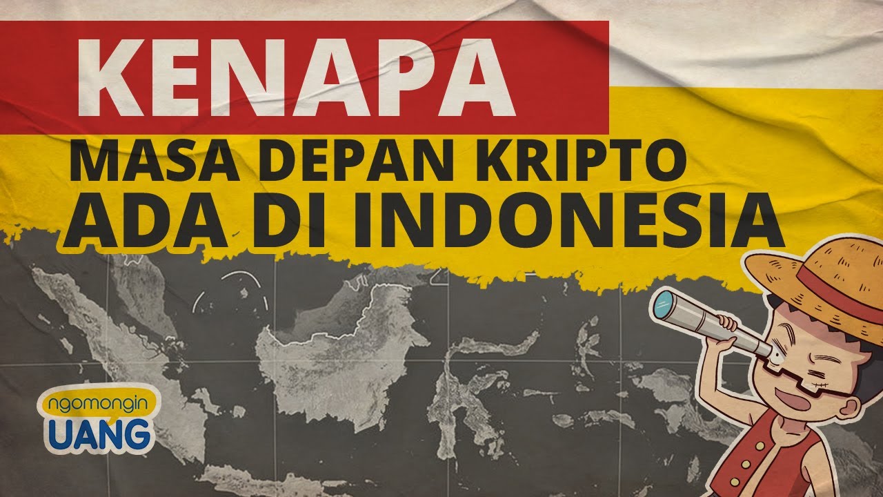 Kenapa Masa Depan Kripto Ada Di Indonesia?