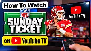 How To Watch NFL Sunday Ticket on YouTube TV (2026) screenshot 1