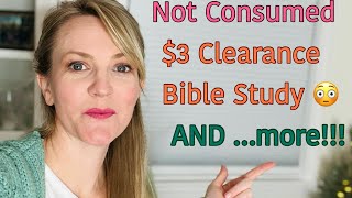 Not Consumed Homeschool Bible Study Unboxing Haul