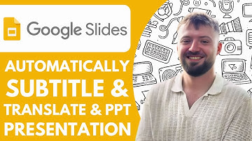 How to Automatically Subtitle and Translate Google Slides and PPT Presentations - 2025