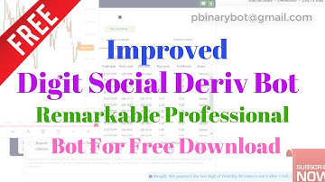 Free Deriv.com Bot - Digit Social Deriv Bot | Remarkable Professional Deriv Bot Free Download