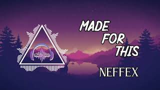 NEFFEX - MADE FOR THIS || COPYRIGHT FREE || @musicsbeat