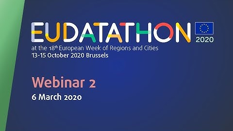 EU Datathon 2020 - Webinar from Eurostat, DG RTD, Eurofound, the European Patent Office and DG REGIO