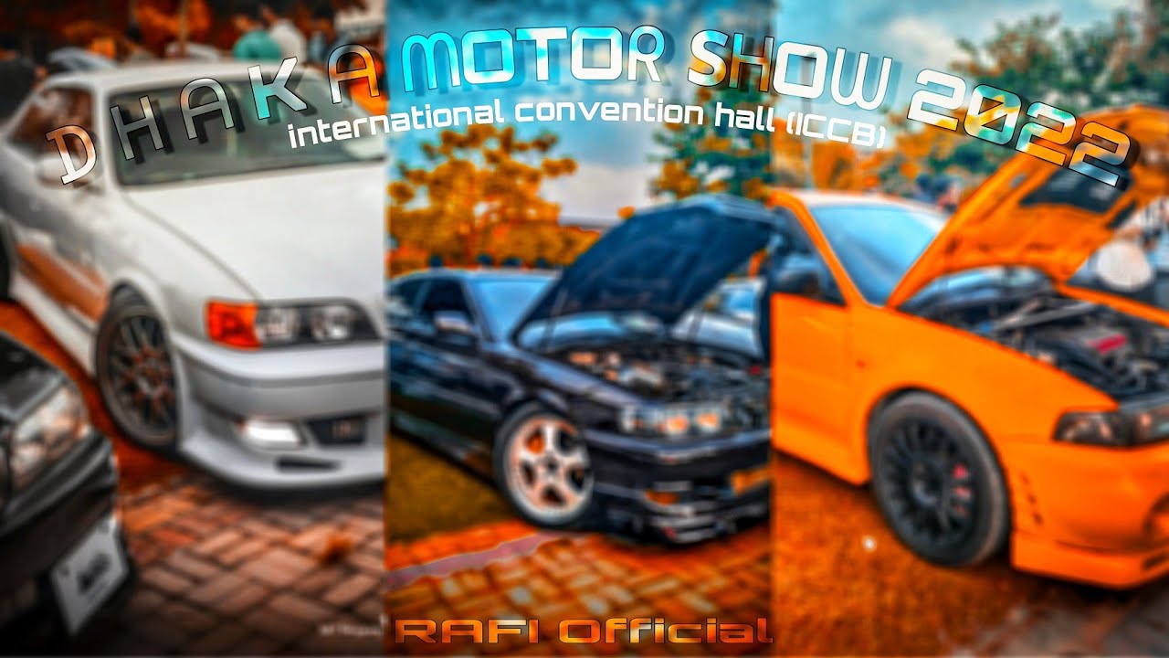 Dhaka Motor Show 2022 ICCB (International Convention City Bashundhara) _Rafi Official
