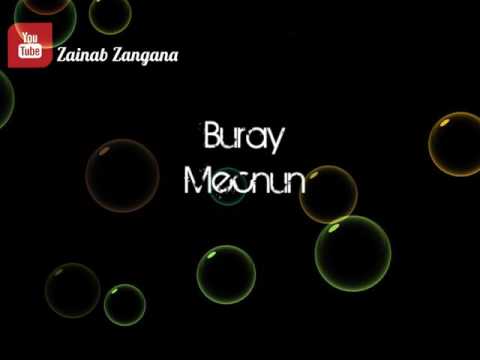 Buray - Mecnun - مترجمة