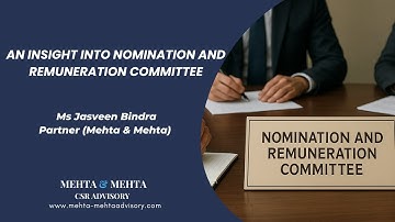 An insight into Nomination and Remuneration Committee