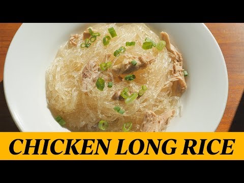 How to Make Chicken Long Rice