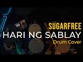 Sugarfree - Hari ng Sablay (Drum Cover)