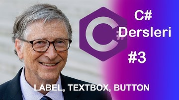 LABEL, TEXTBOX, BUTTON - (C# Dersleri 2019 - #2)