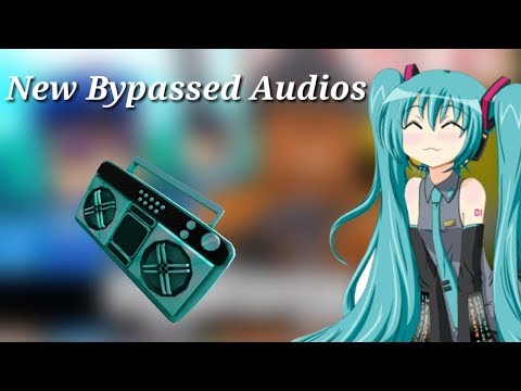 Roblox New Bypassed Audios Working 2019 Youtube - bypassed roblox ids anime dbangz