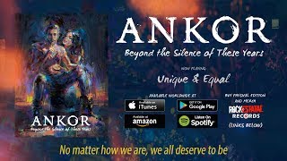 Video thumbnail of "ANKOR - 10. Unique & Equal (Audio with Lyrics)"