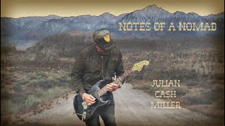 JC MILLER Notes of a Nomad