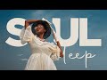 Soul deep  chansons pour vous mettre de bonne humeur  meilleures chansons soul de bientre