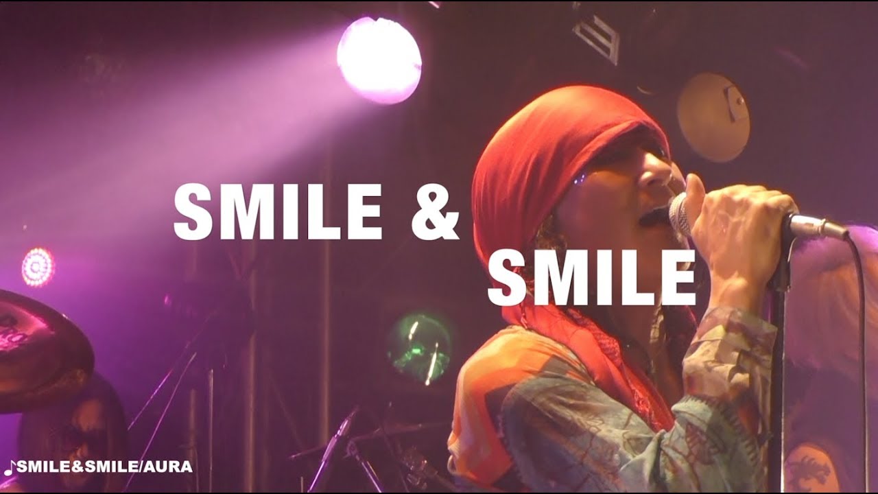 SMILE&SMILE /AURA -CALL & RESPONSE ver.-【AURA Official Ch