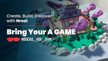 Create, Build, Discover with Nreal. Bring Your A Game.