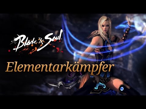 Blade & Soul: Übersicht zum Elementarkämpfer