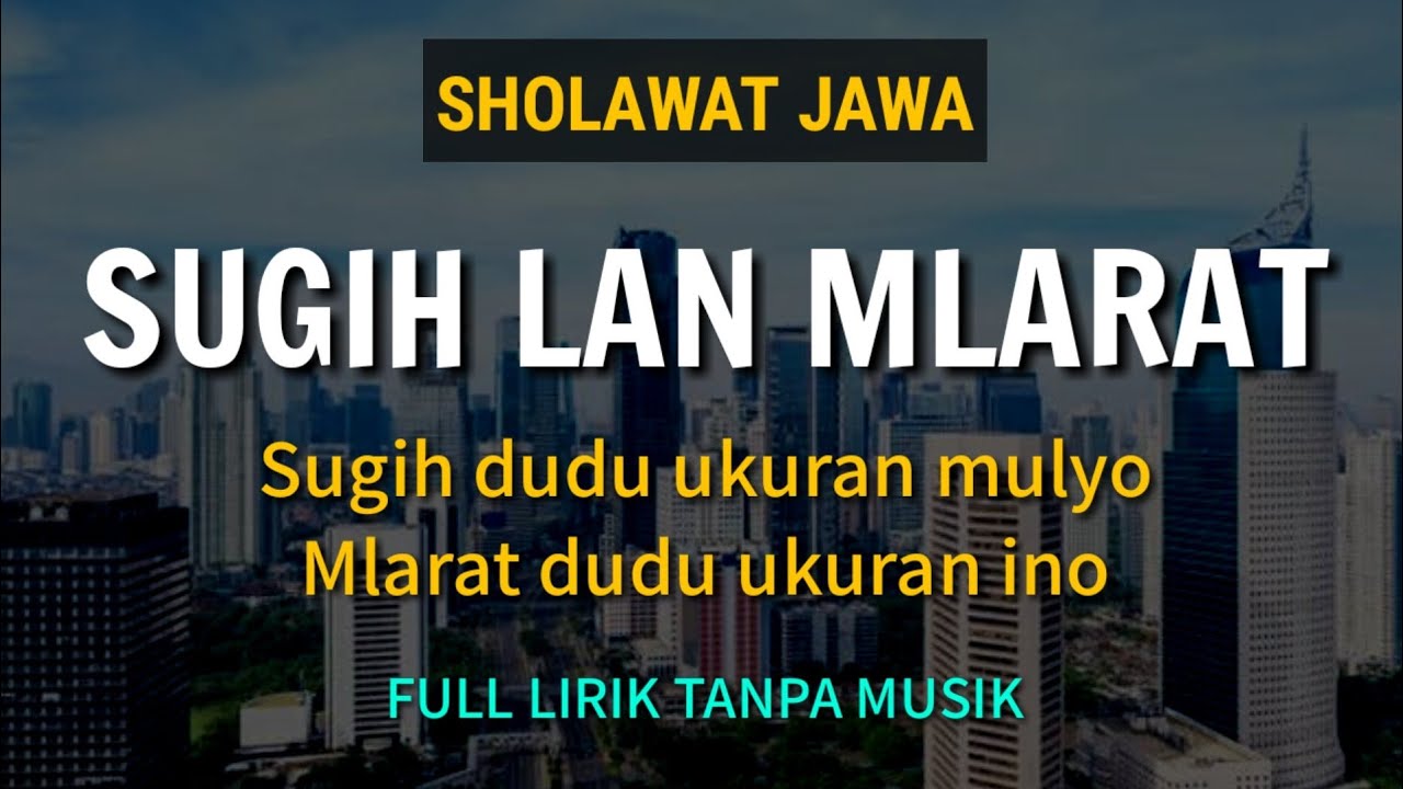 Sholawat Jawa || Sugih Lan Mlarat