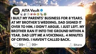 I Built My Parents’ Business for 8 Years—Dad Gave It to My Brother. A Year Later, He Was Begging.