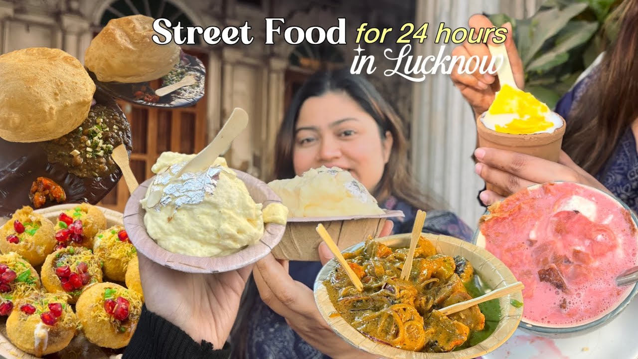 I only ate STREET FOOD in Lucknow for 24 hours 🤩 | Lucknow Vlog Day 2 | Trying Makkhan Malai & more