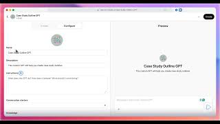 How to Create a Case Study Outline GPT Using ChatGPT's Interface (Step-by-Step)