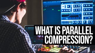 What Is Parallel Compression | Parallel Compression Explained | (Logic Pro X) | [Music Theory #20]