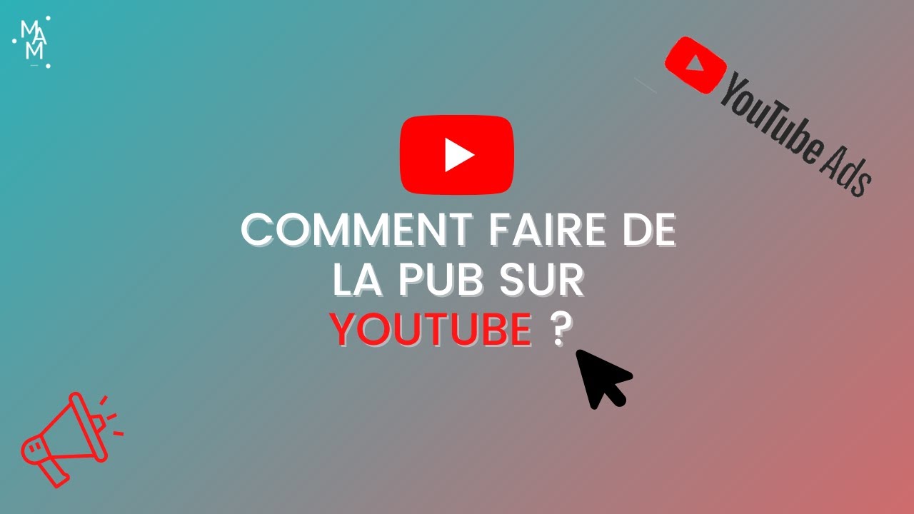 Comment faire de la pub sur YouTube en 2021 en 5 min - YouTube