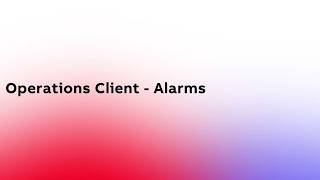 ABB Ability™ System 800xA® Operations Client: Alarms