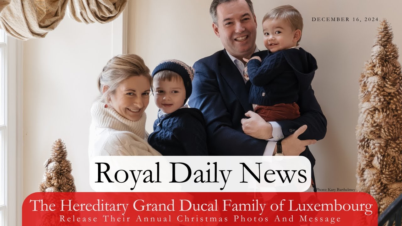 The Hereditary Grand Ducal Family of Luxembourg Release Their Annual