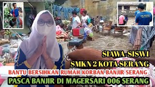 Download Lagu (UPDATE) KONDISI PASCA BANJIR SERANG BANTEN 02 MARET | MAGERSARI 006 MP3